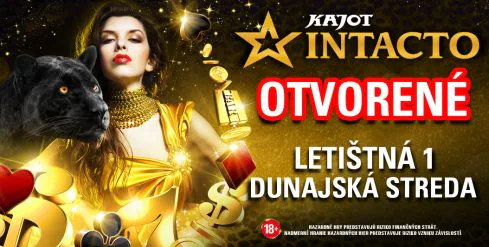 OTVORILI SME KAJOT INTACTO DUNAJSKÁ STREDA LETIŠTNÁ